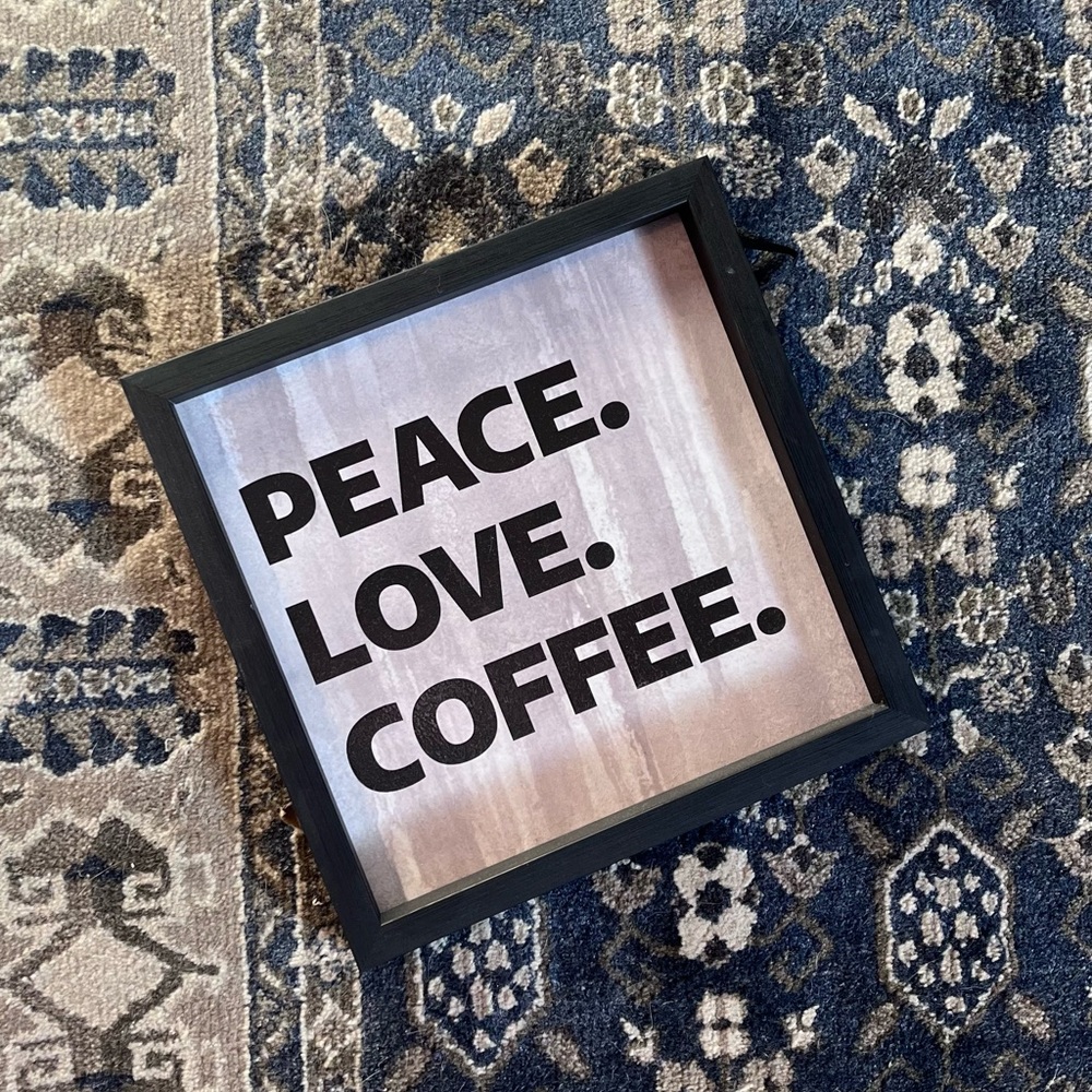 LOVE PEACE COFFEE